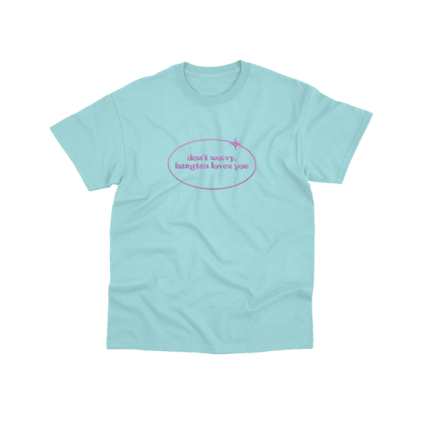 Dont Worry Bangtan Loves You - Playera - Azul Cielo