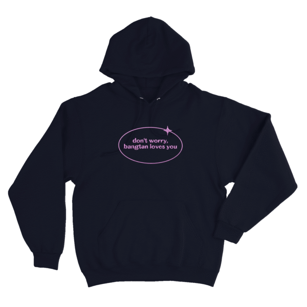 Dont Worry Bangtan Loves You - Sudadera - Azul Marino