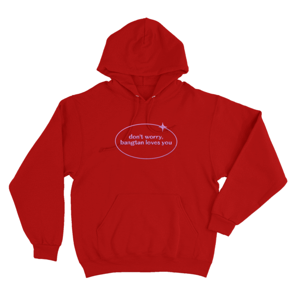Dont Worry Bangtan Loves You - Sudadera - Rojo