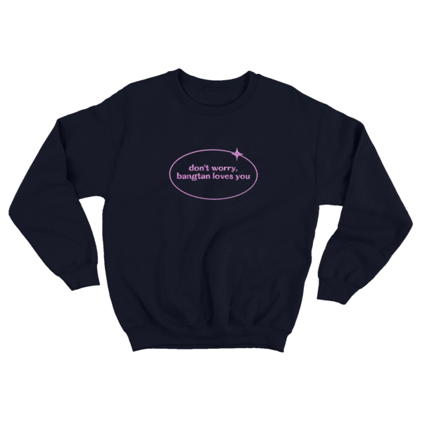 Dont Worry Bangtan Loves You - Sueter - Azul Marino