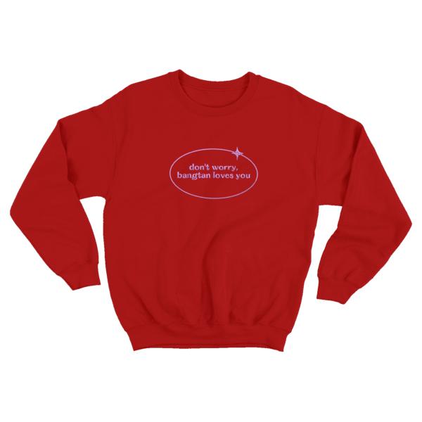 Dont Worry Bangtan Loves You - Sueter - Rojo